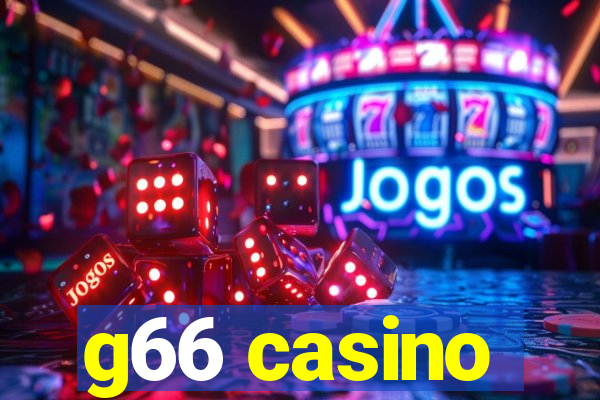 g66 casino